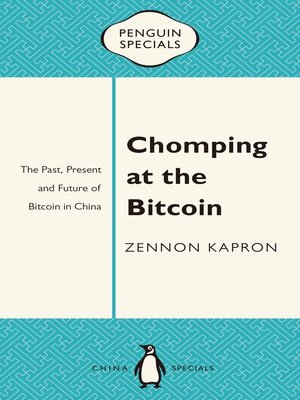 cover image of Chomping at the Bitcoin